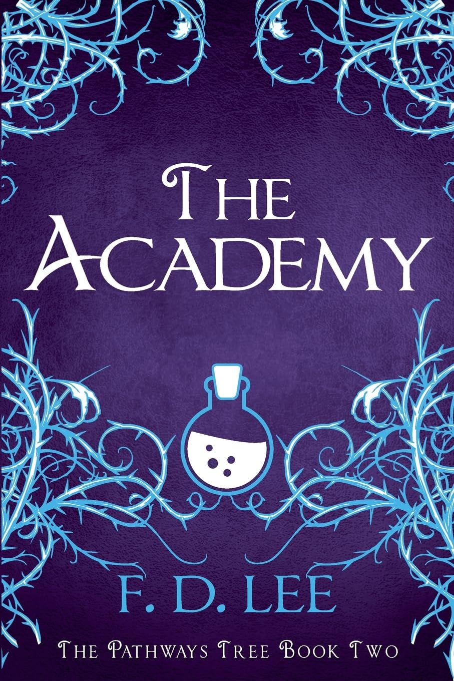 The Academy: The Pathways Tree Book 2