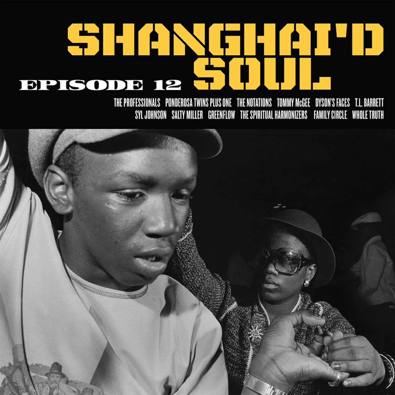 Shanghai'd Soul Episode 12 [VINYL]