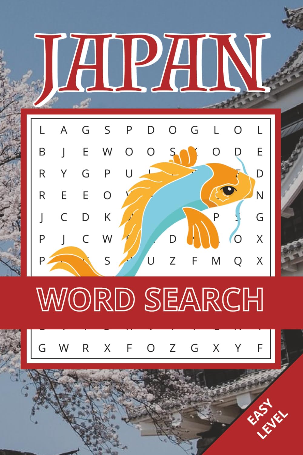 Japan Word Search Book: 50 Relaxing Puzzles Inspired by Japanese Culture, Nature, Landmarks & Traditions | Easy-to-Read Word Search for Calm, ... Adults and Seniors (Japan Puzzle Collection)