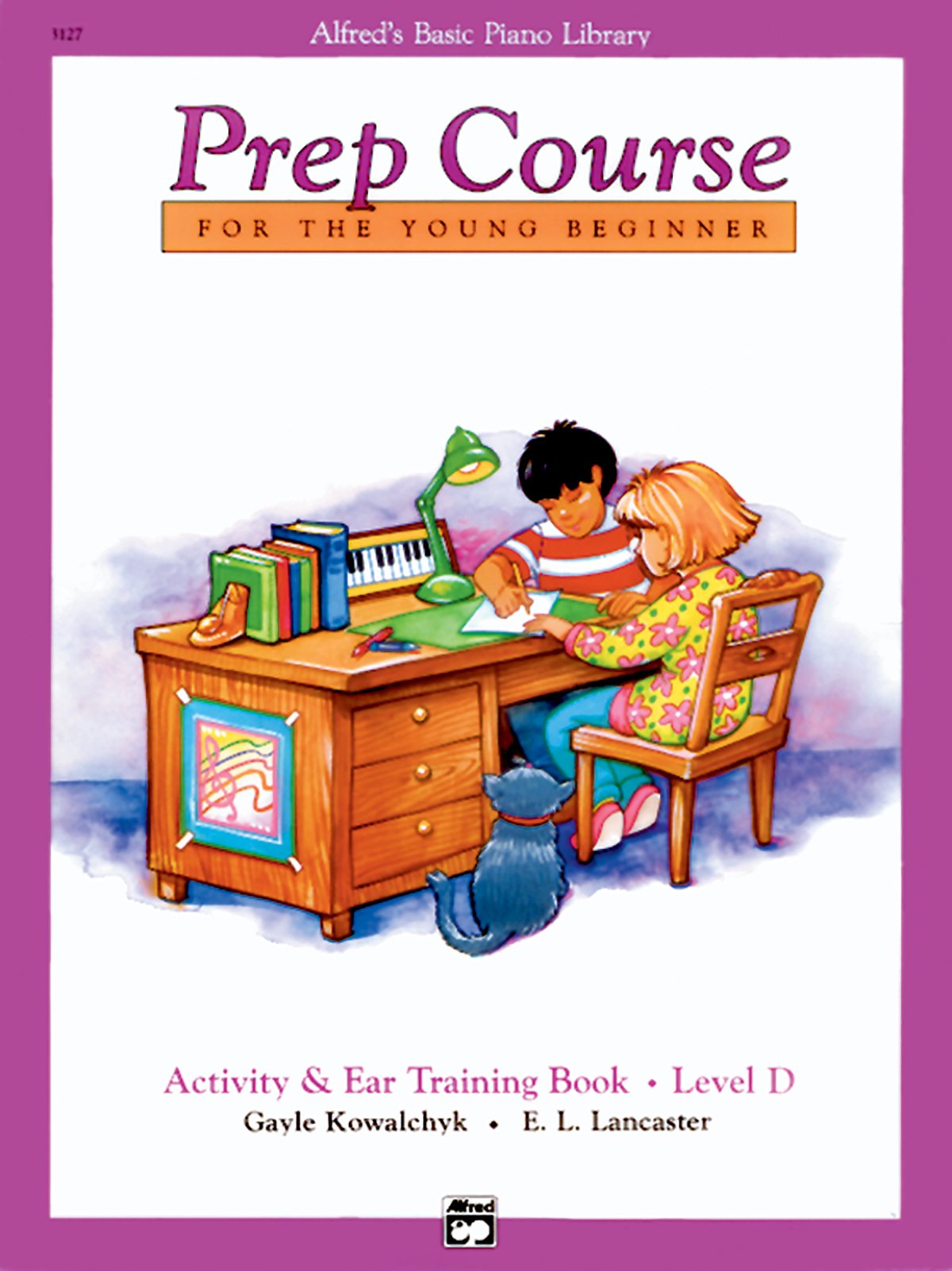 Alfred's Basic Piano Prep Course Activity & Ear Training, Bk D: For the Young Beginner: & Eartraining D (Alfred's Basic Piano Library)