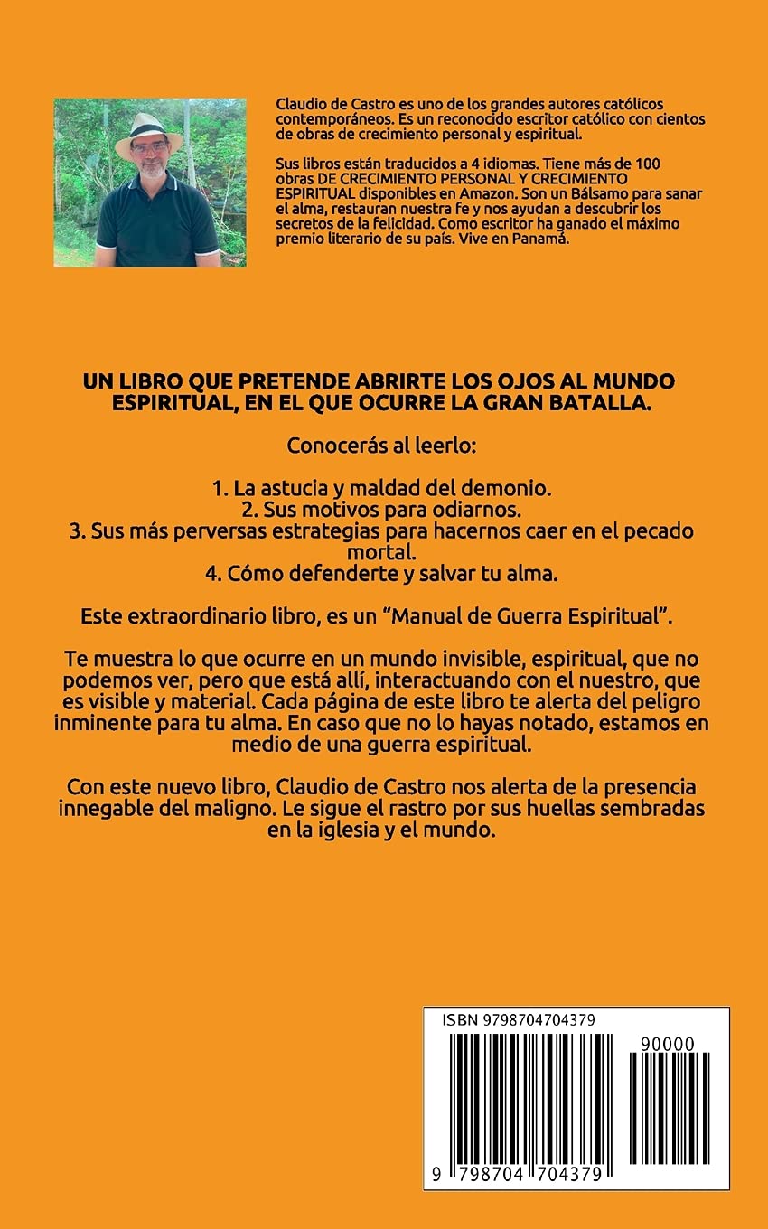Cómo Defenderte del Demonio: MANUAL DE GUERRA ESPIRITUAL / Aprende a reconocer y VENCER sus principales ESTRATEGIAS para apartarte de DIOS. (Spanish Edition)