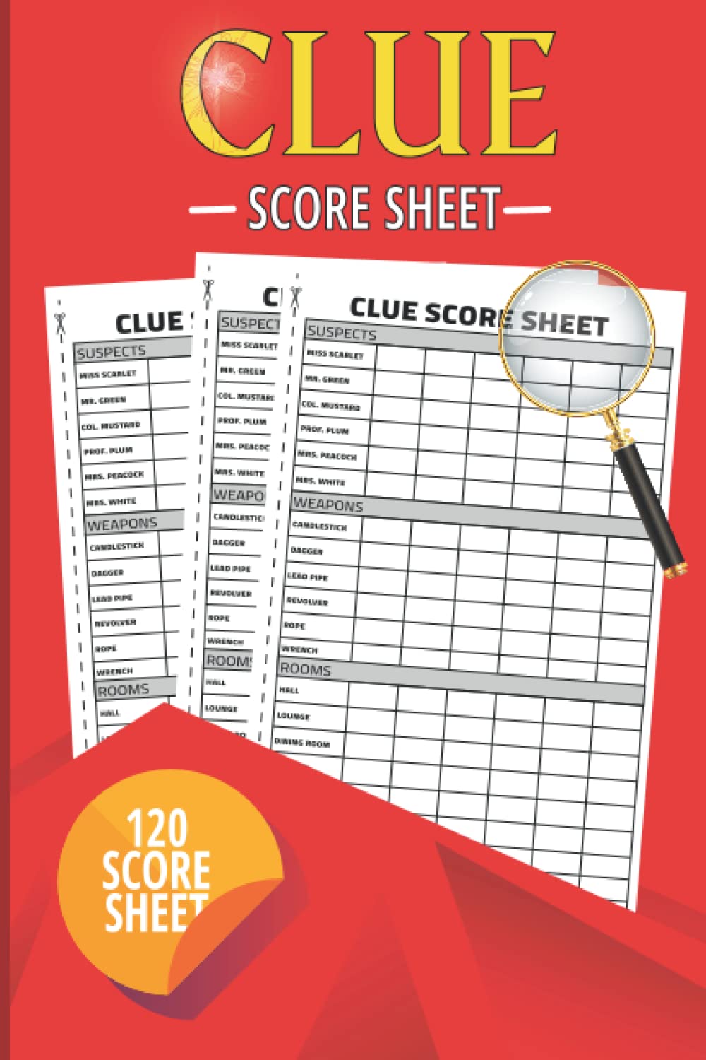 Clue Score Sheet: 120 Clue Game Sheets | Clue Detective Notebook Sheets ...