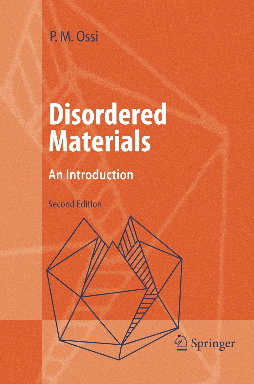 Disordered Materials: An Introduction (Advanced Texts in Physics) view 3