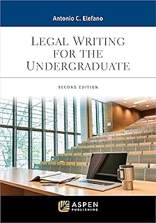 Legal Writing for the Undergraduate (Aspen College Series)