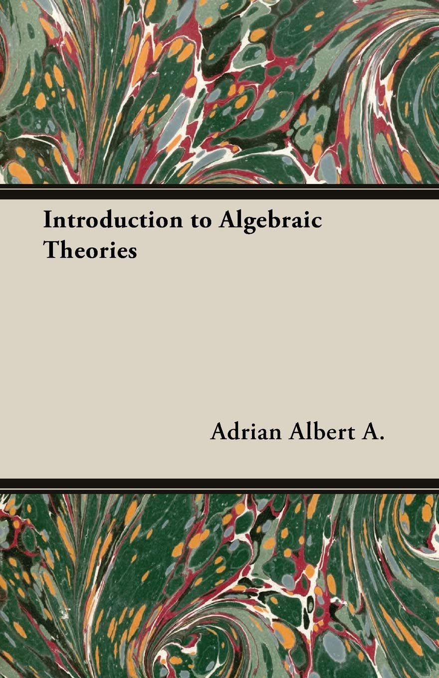 Buy Introduction To Algebraic Theories โ BookShops.in