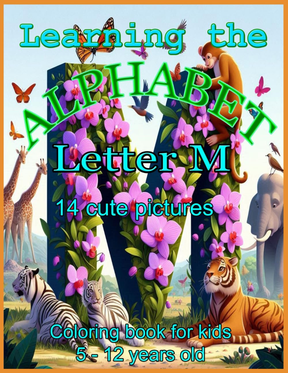 Learning the Alphabet: Letter M