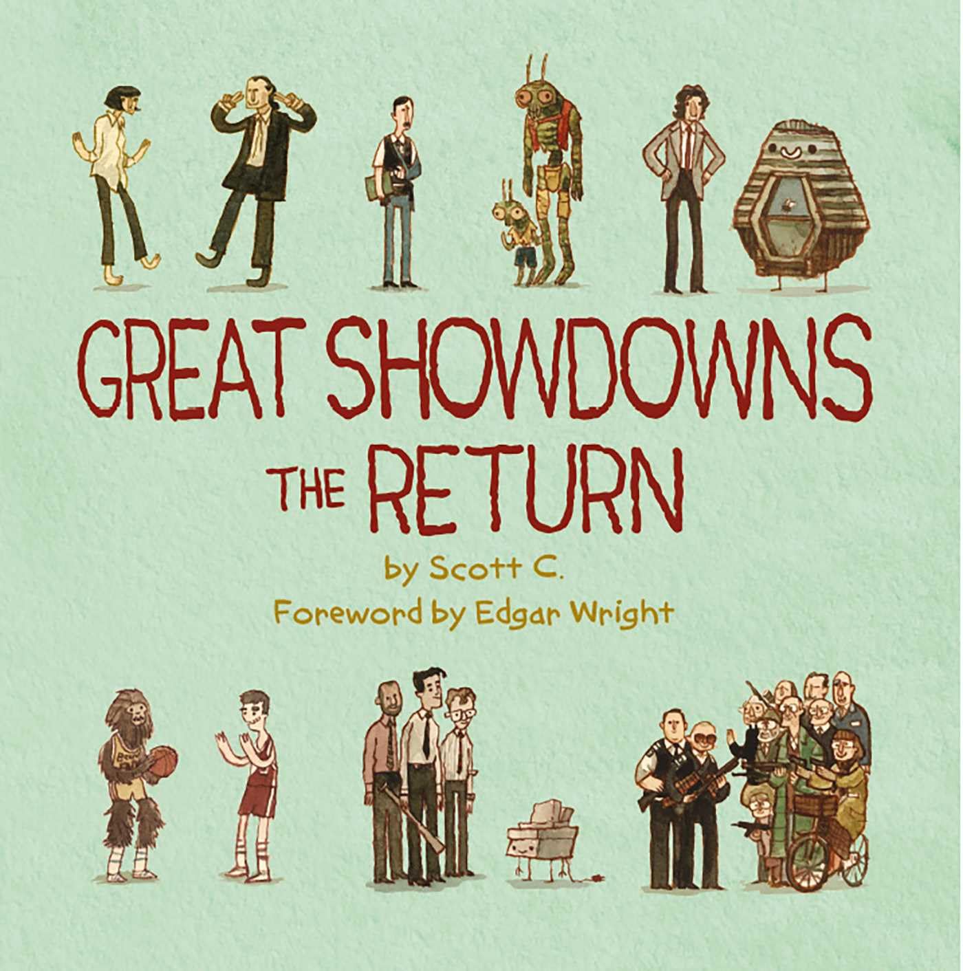 Great Showdowns: The Return-Scott Campbell