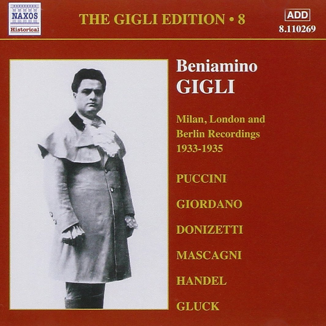 GIGLI, Beniamino: Milan, London and Berlin Recordings