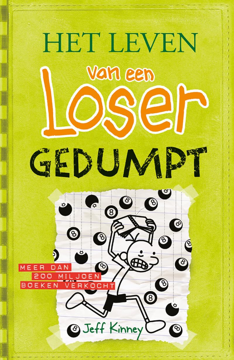 Gedumpt (Het leven van een loser, 8)
