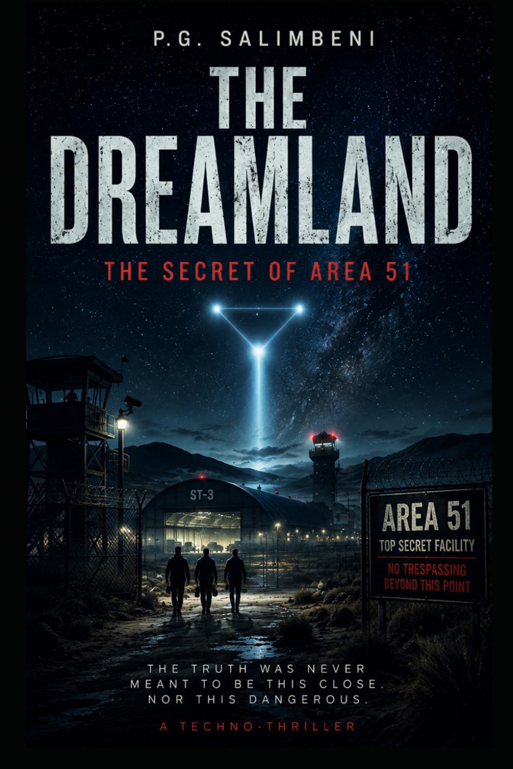 THE DREAMLAND: The Area 51 Secret