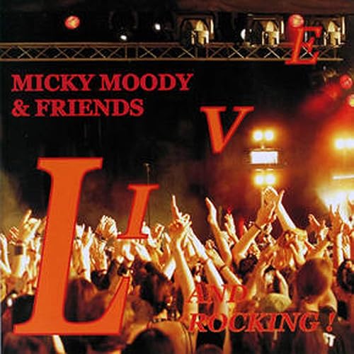Amazon Music ミッキー ムーディーのmicky Moody And Friends Live Amazon Co Jp
