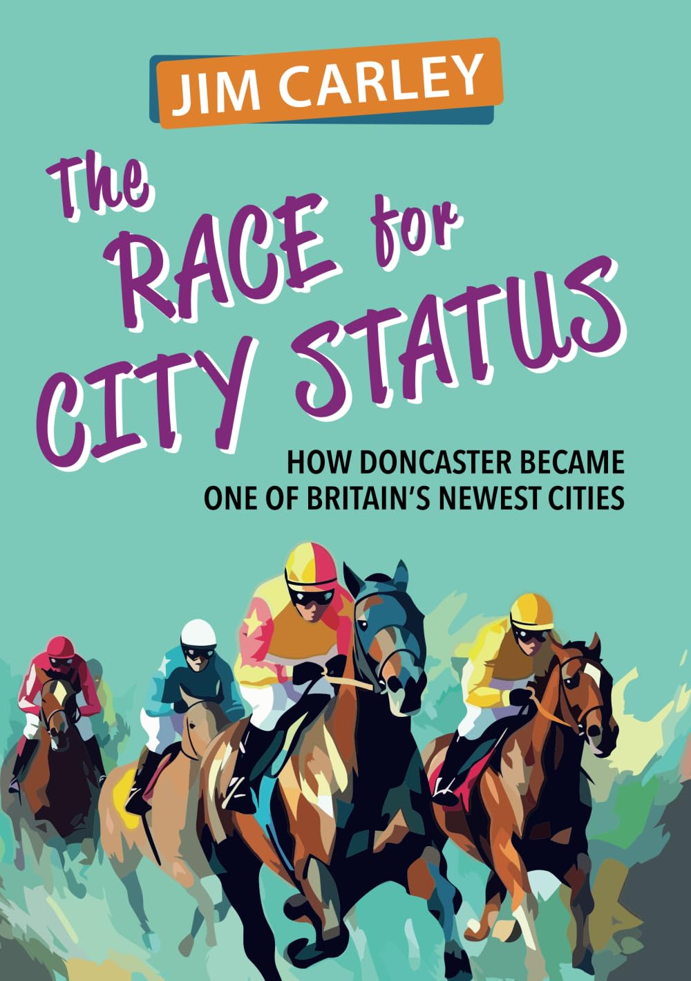 THE RACE FOR CITY STATUS: How Doncaster became one of Britain’s newest cities