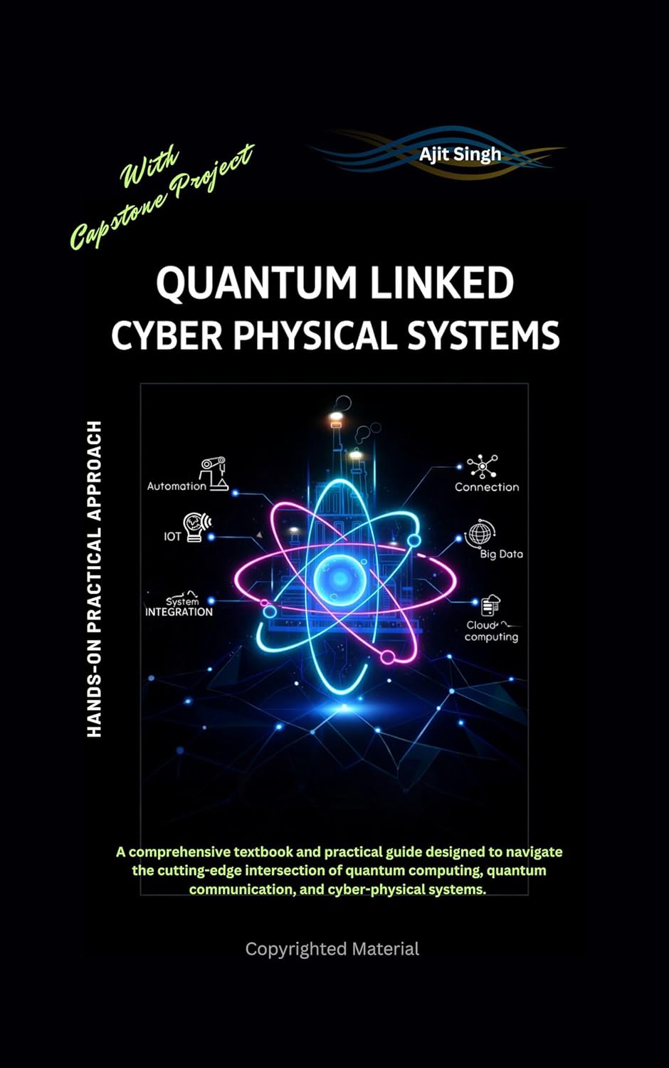 Quantum Linked Cyber Physical Systems      Kindle Edition