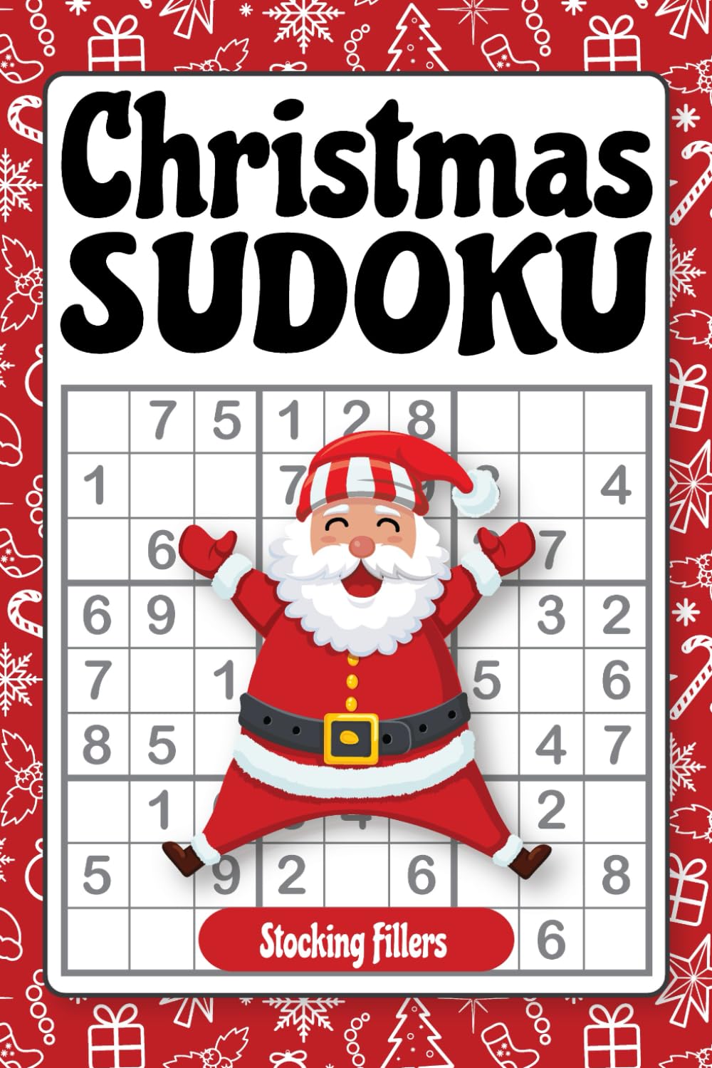Christmas Sudoku Stocking Fillers: Fun & Relaxing Holiday Activity Book