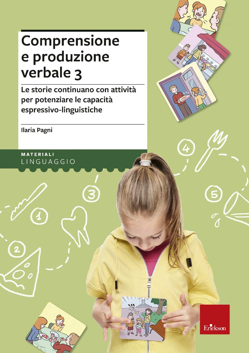 Comprensione E Produzione Verbale. Le Storie Continuano Con Attività Per Potenziare Le Capacità Espressivo-Linguistiche (Vol. 3) - 4