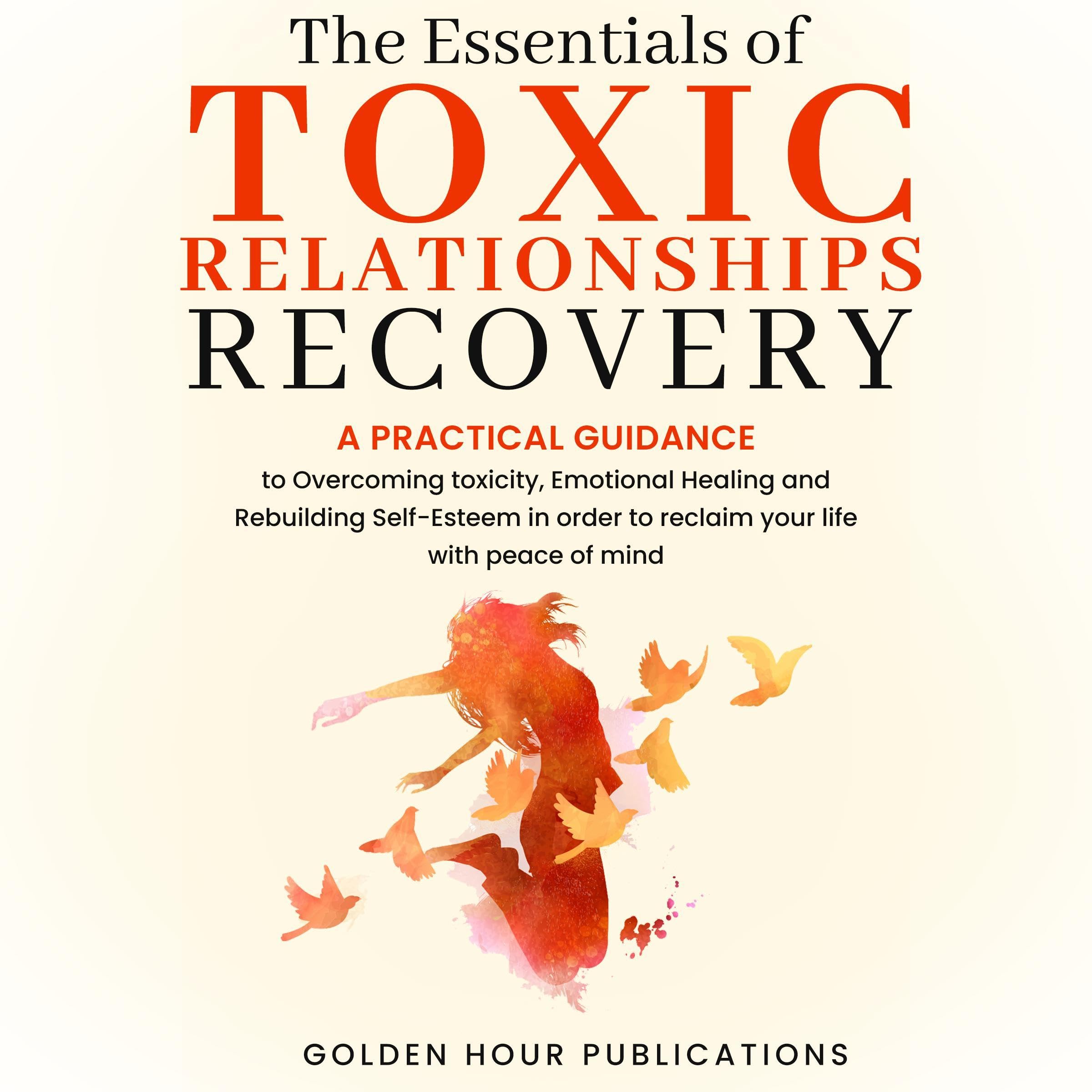 Cover art for The Essentials of Toxic Relationship Recovery