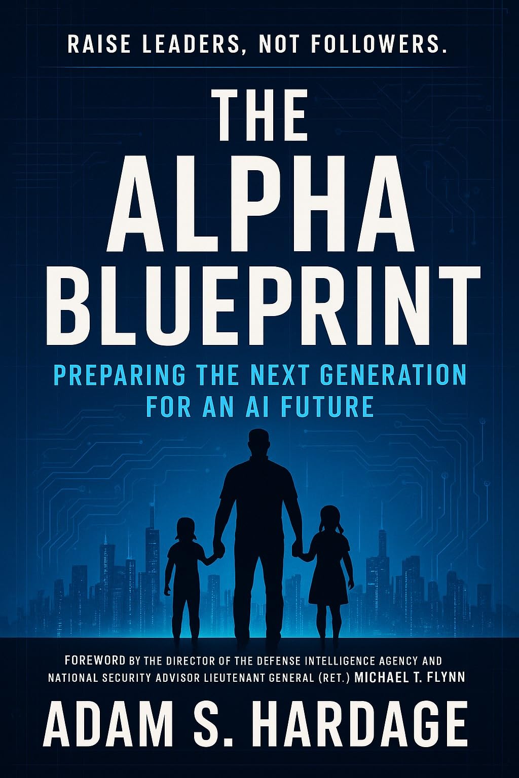 The Alpha Blueprint: Preparing the Next Generation for an A.I. Future