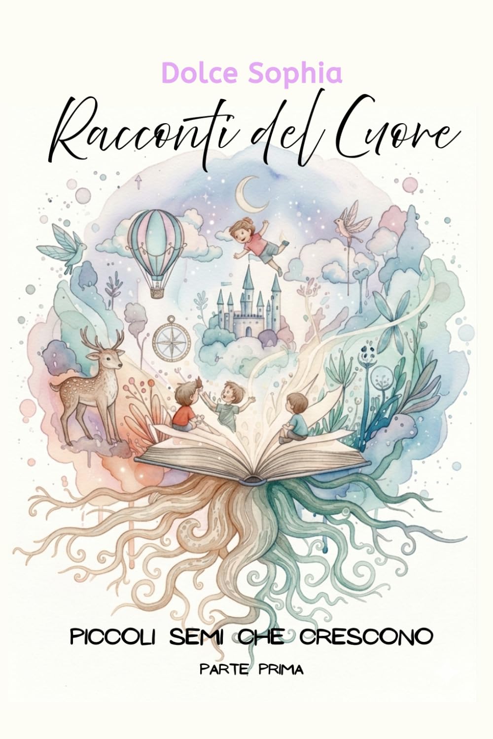 Racconti del Cuore: Piccoli semi che crescono