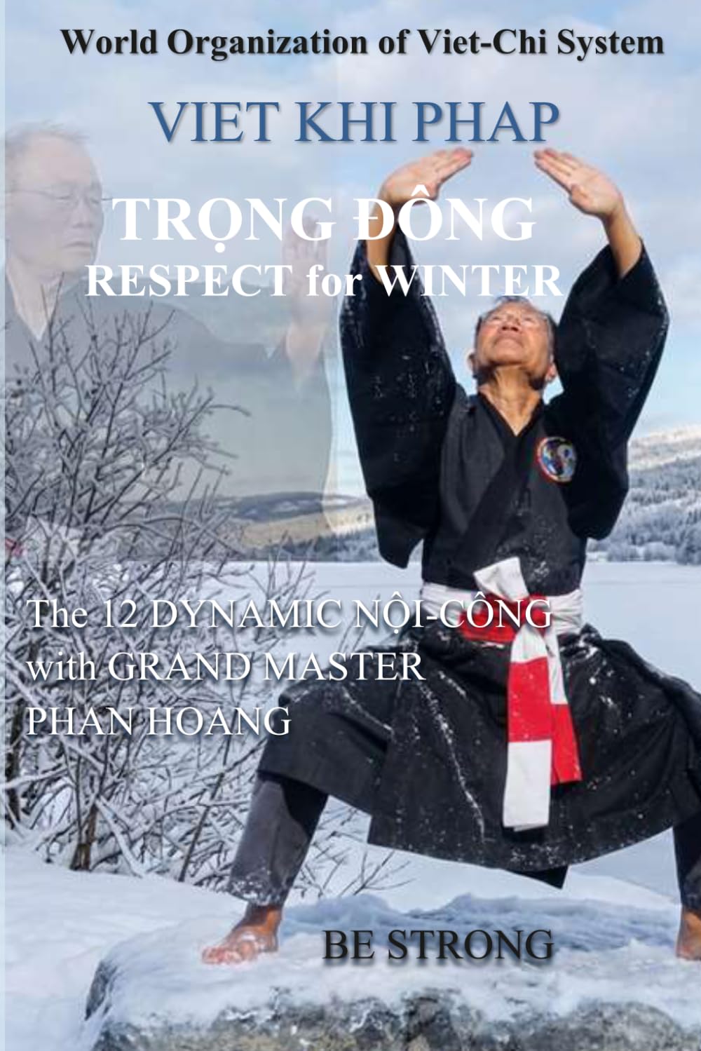 TRONG DONG, RESPECT for WINTER: The Twelve Dynamic NỘI-CÔNG