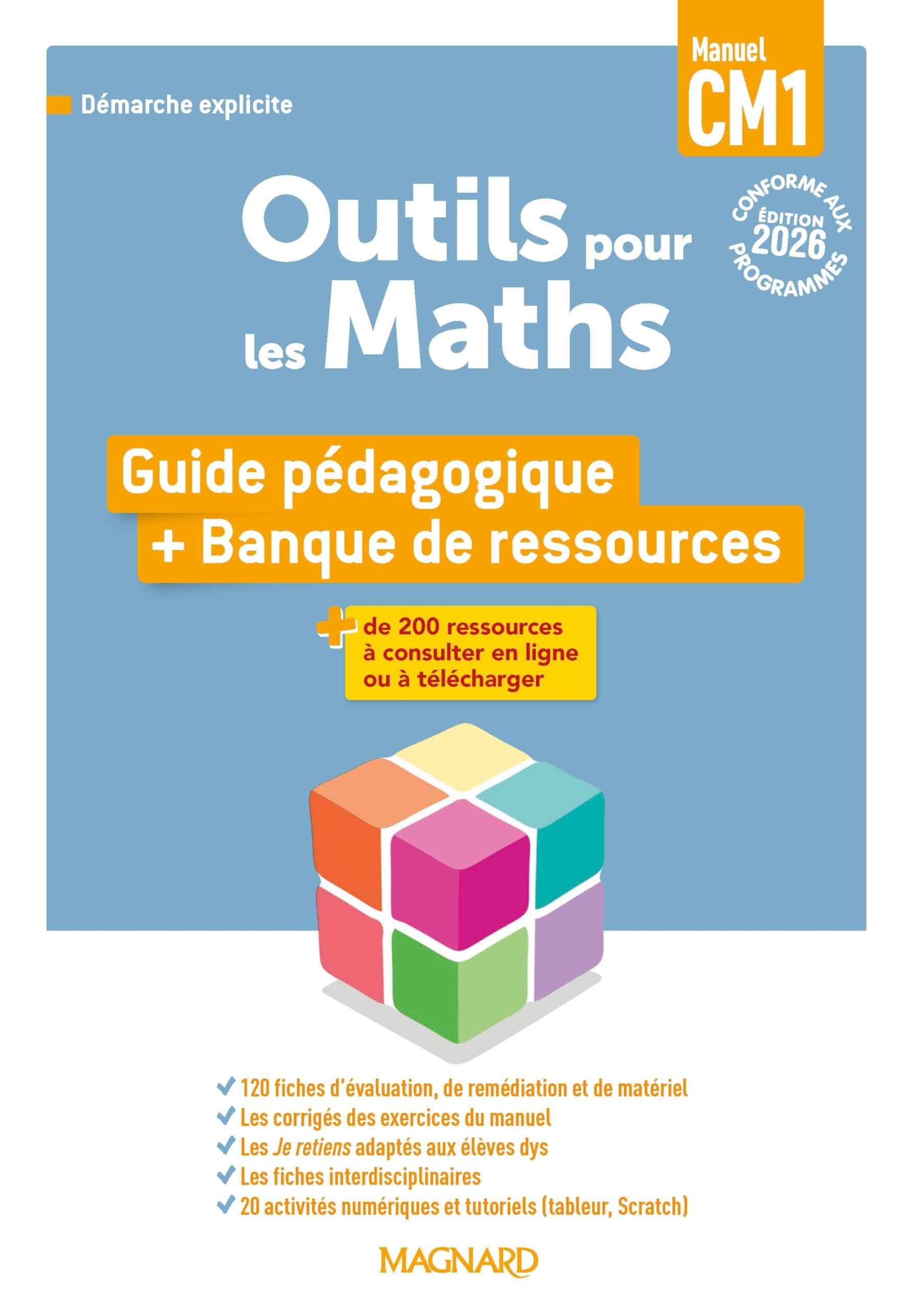 Outils pour les Maths CM1: Guide pédagogique + Banque de ressources