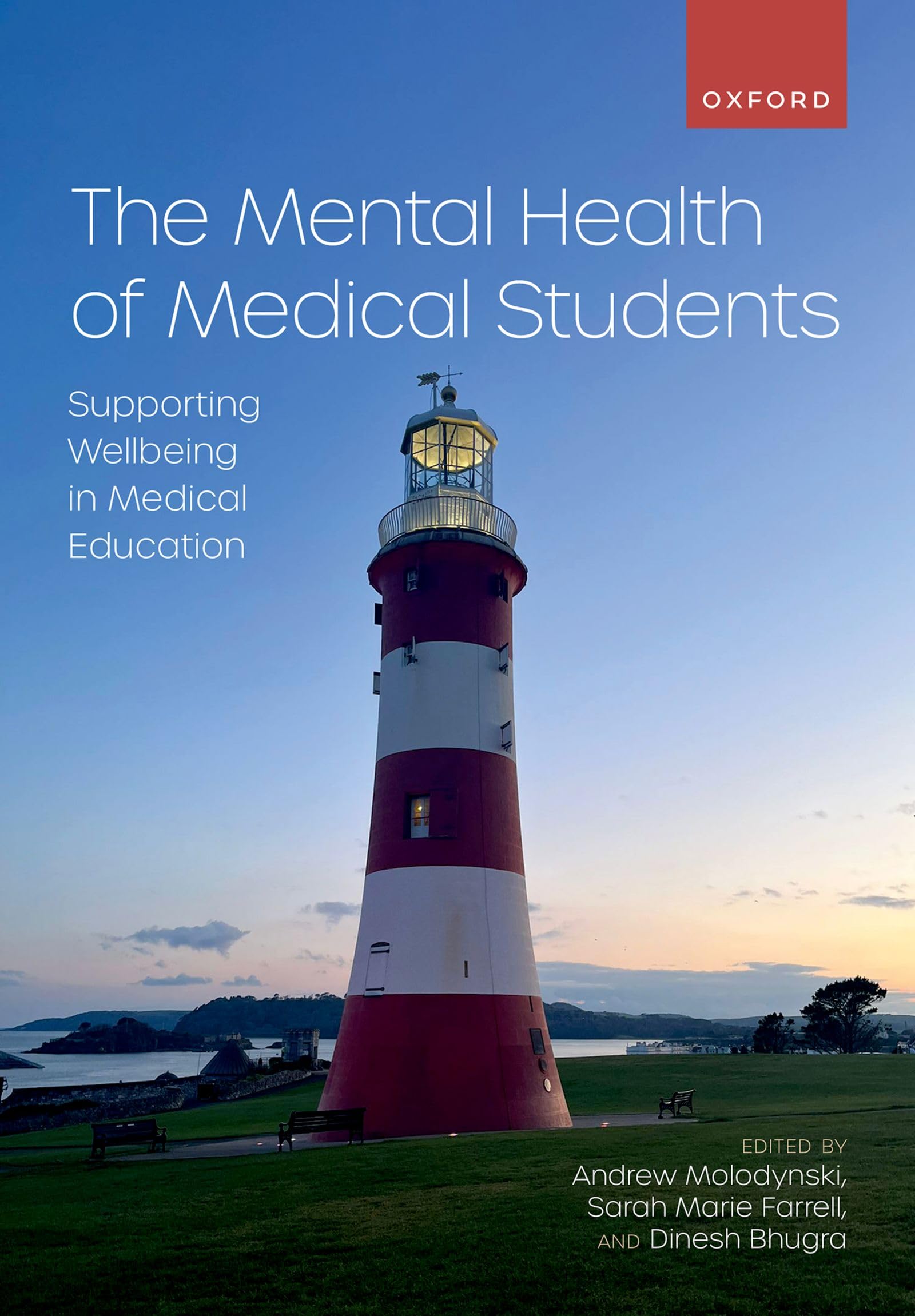 The Mental Health of Medical Students PAPERBACK 9780192864871