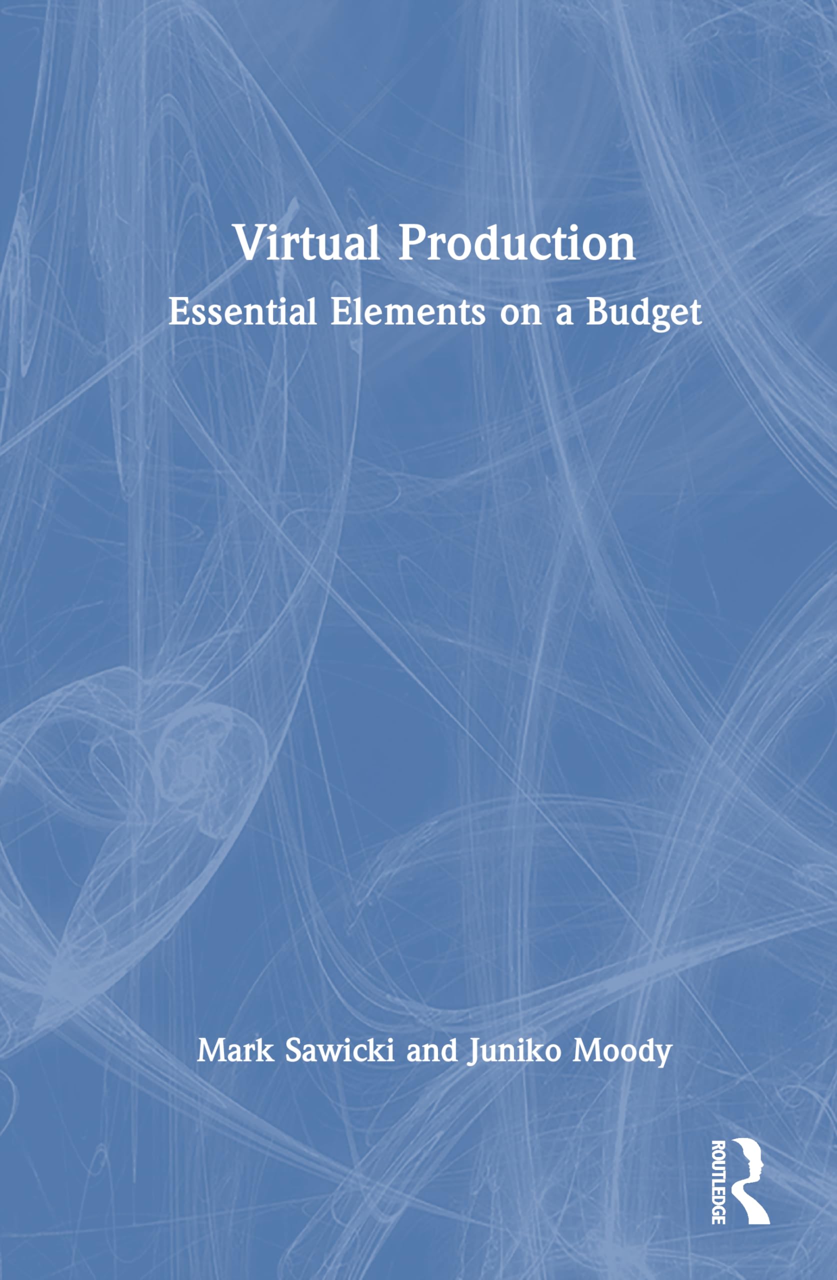 Virtual Production: Essential Elements on a Budget