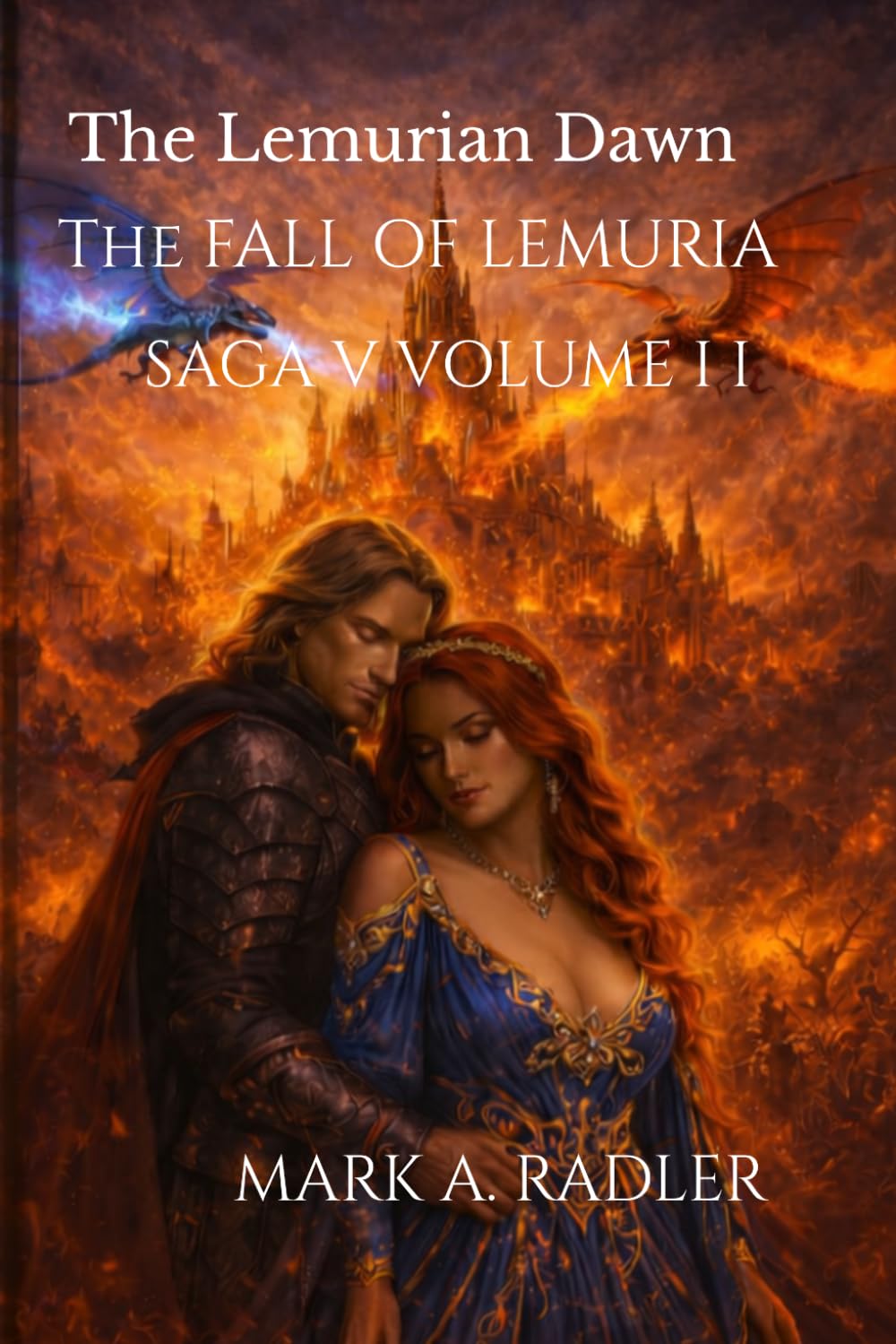 The Lemurian Dawn: Book 2: Fall of Lemuria