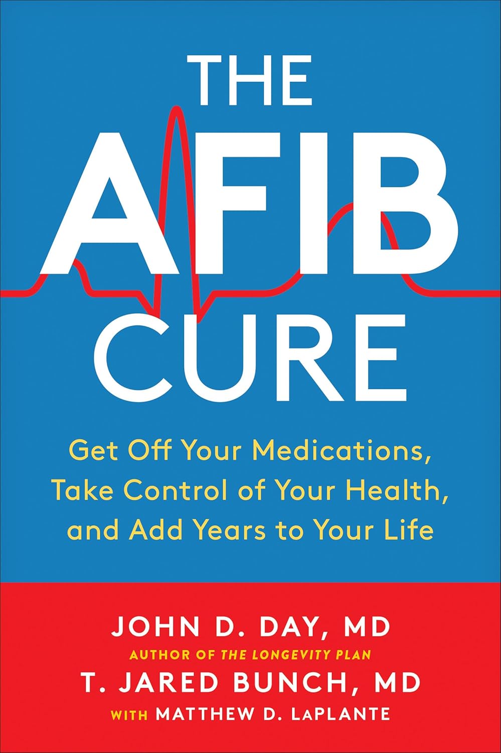 the-afib-cure-get-off-your-medications-take-control-of-your-health-and-add-years-to-your-life-book
