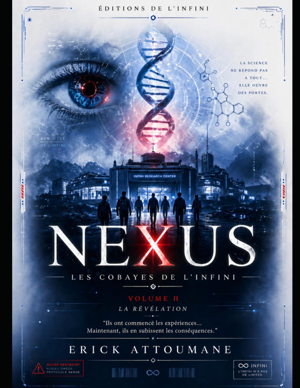 NEXUS — Les Cobayes de l’Infini : La Révélation (Volume 2)