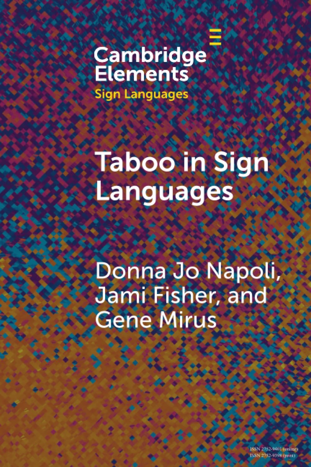 Taboo in Sign Languages (Elements in Sign Languages)