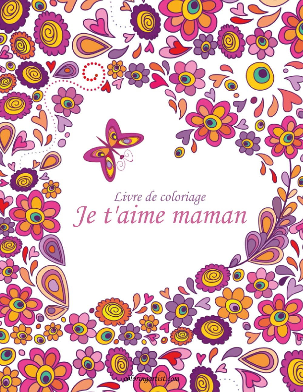Livre de coloriage Je t'aime maman 1