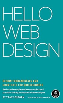 Hello Web Design Design Fundamentals and Shortcuts for Non-Designers