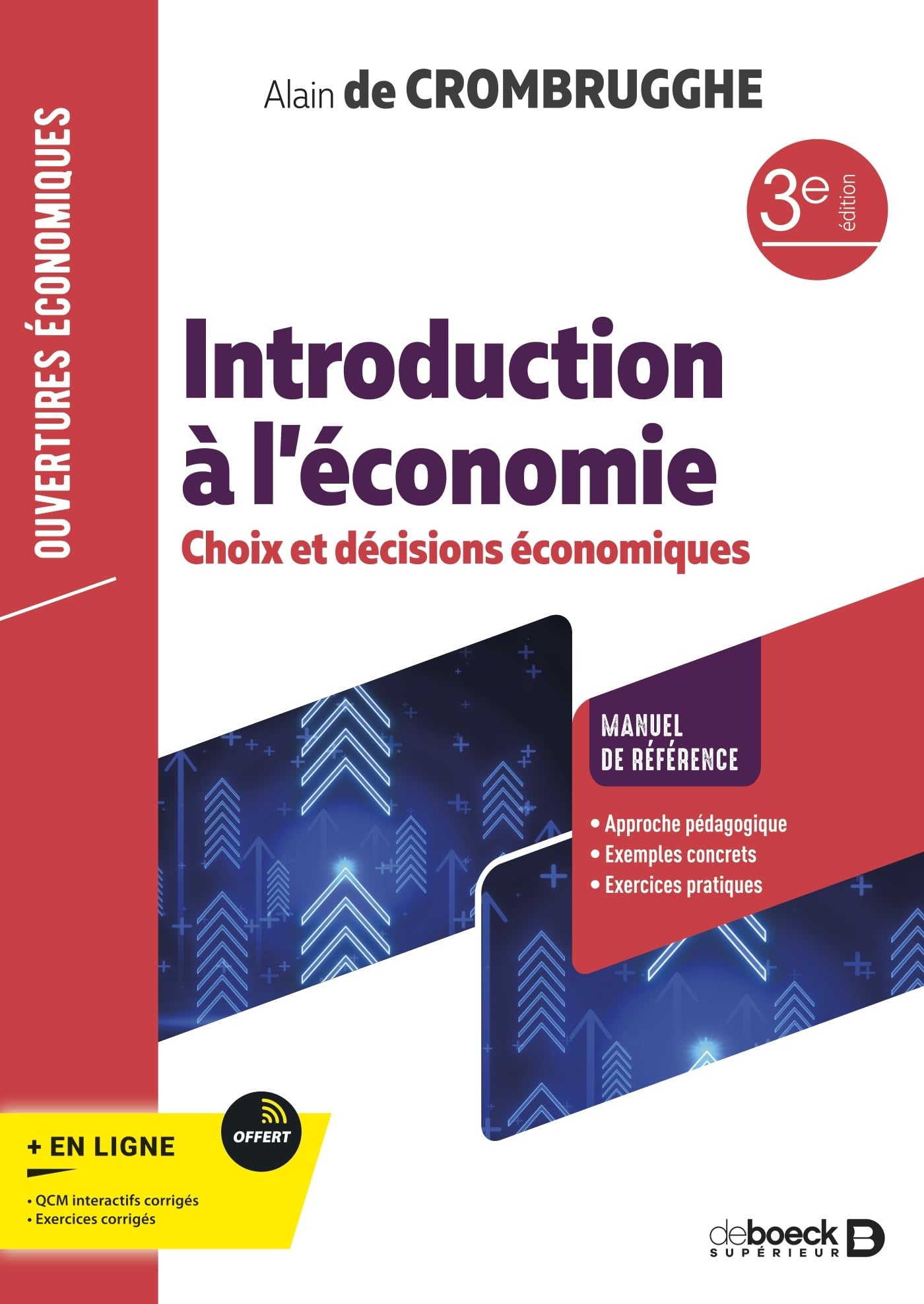 Introduction à l’économie: Choix et décisions économiques