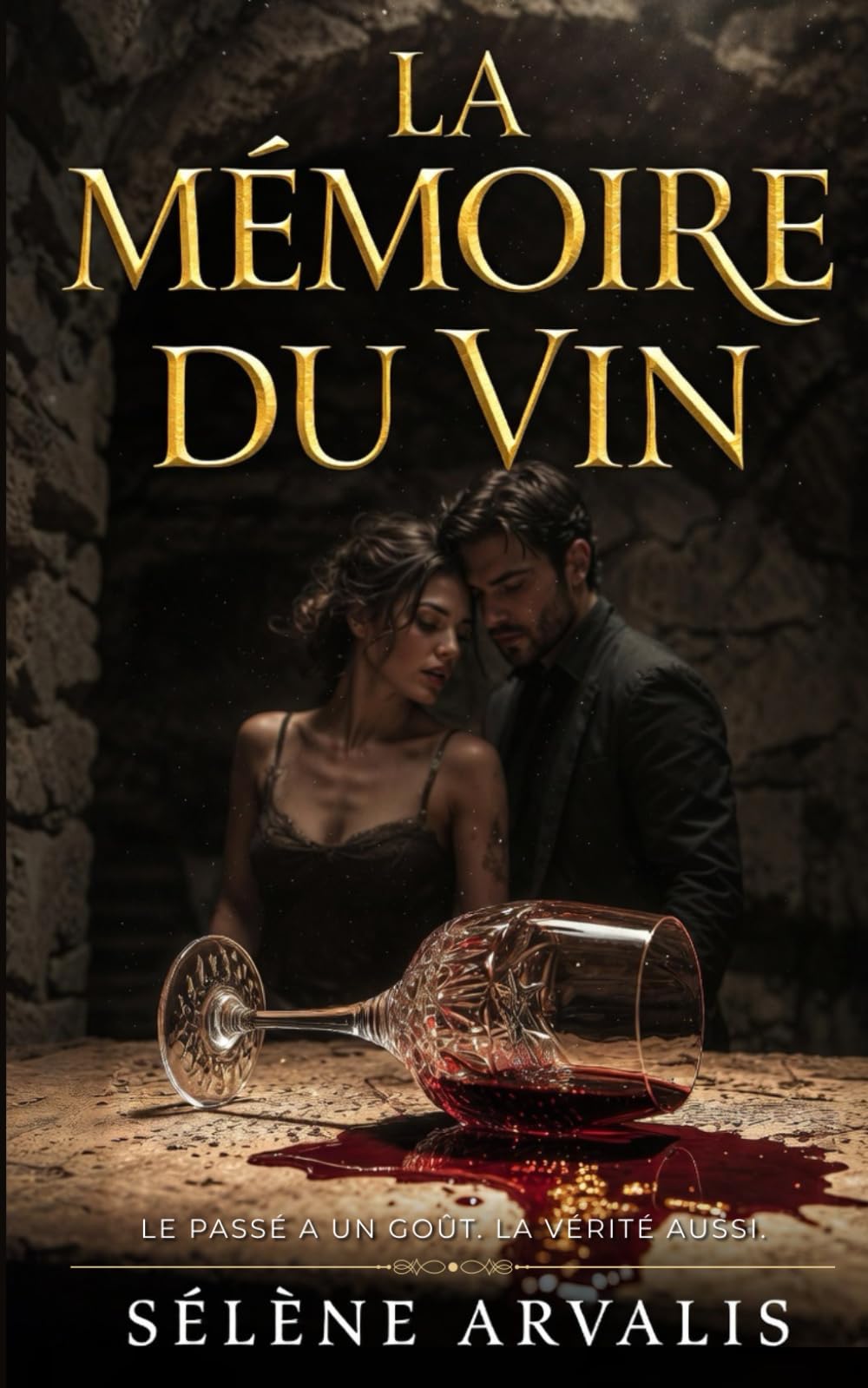 La Mémoire du Vin: LE PASSÉ A UN GOÛT. LA VÉRITÉ AUSSI.