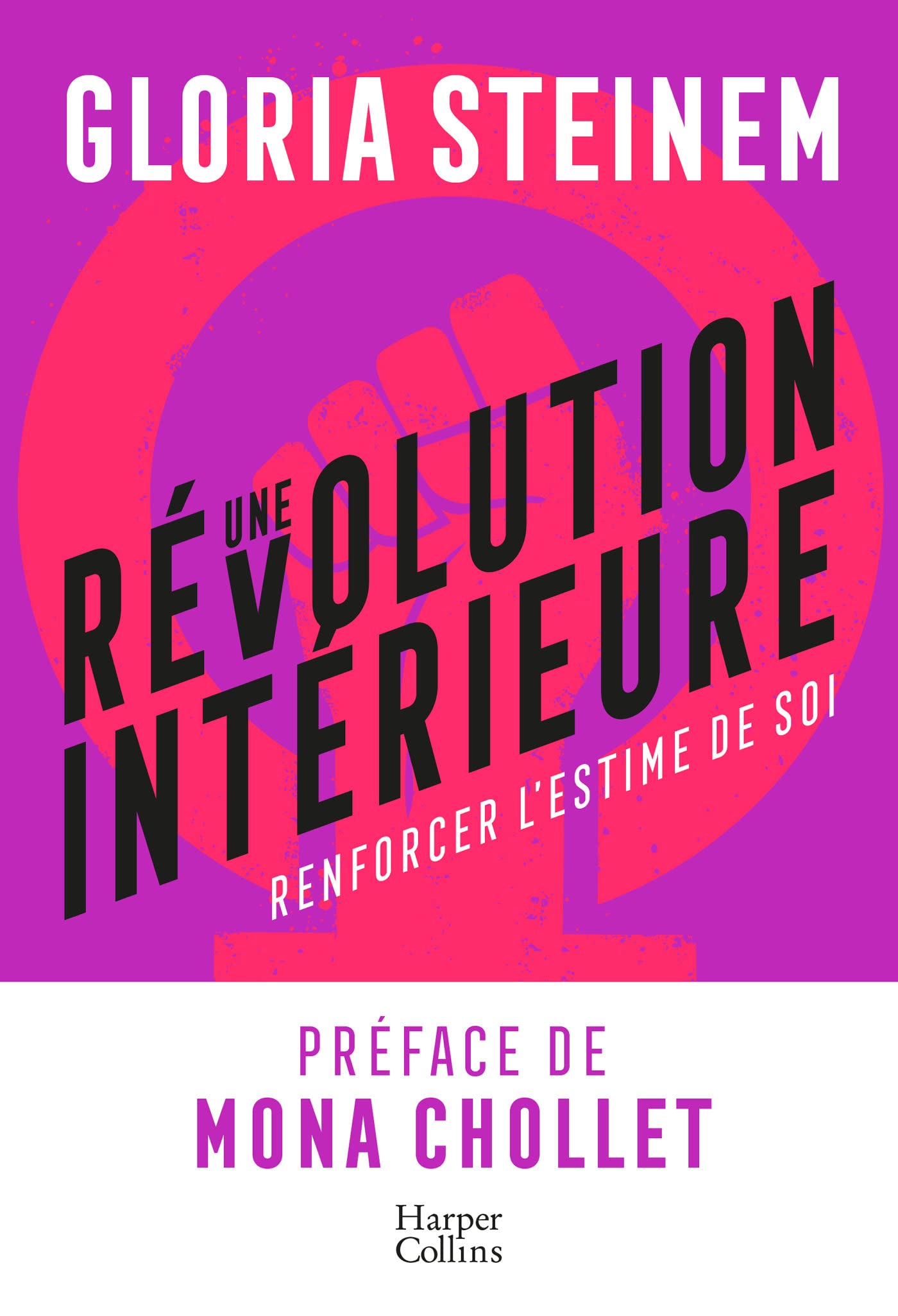 Une révolution intérieure: Préface de Mona Chollet