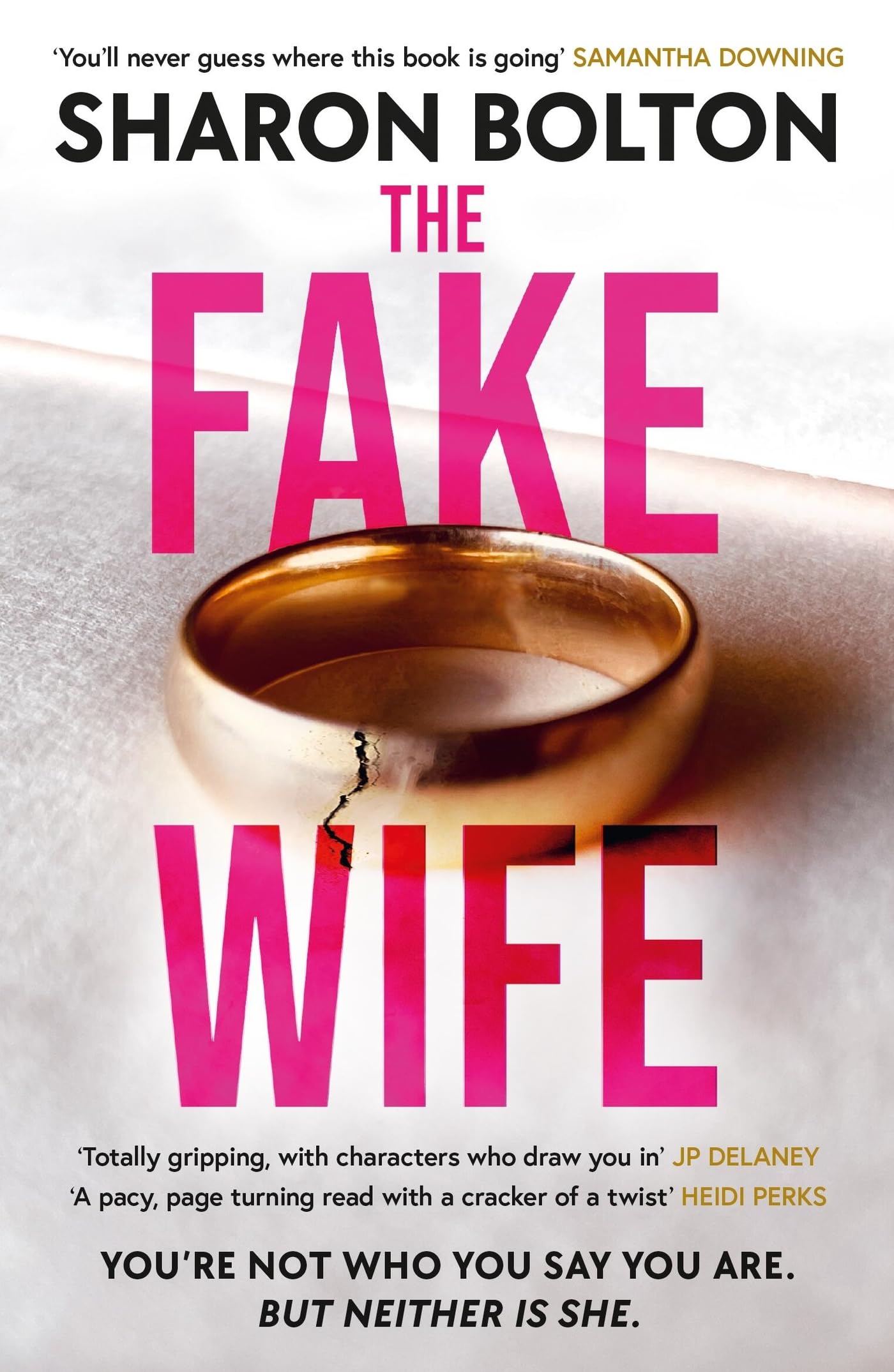 The Fake Wife: An absolutely gripping psychological thriller with jaw-dropping twists from the author of THE SPLIT (English Edition)