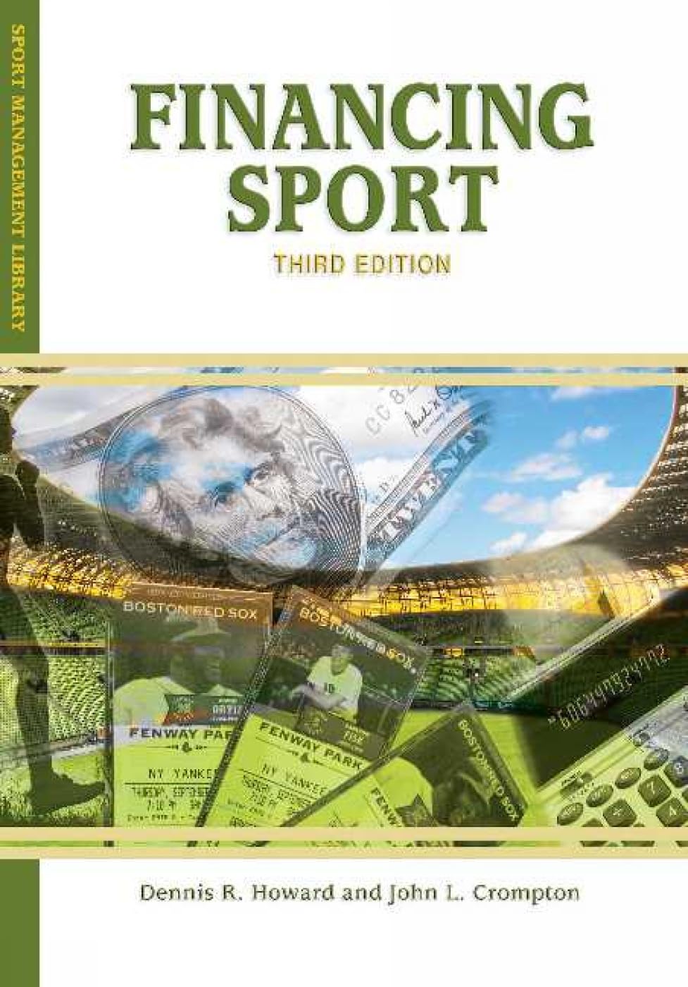 Financing Sport (Sport Management Library)