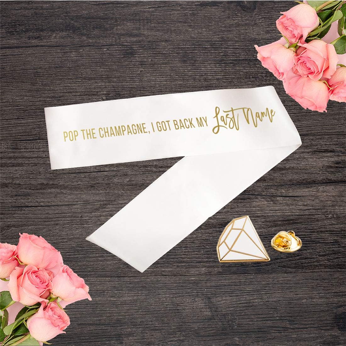 Andaz Press Funny Divorce Party Sash Pop The Champagne, I Got Back My Last Name, Gold Foil Text, Satin White Ribbon, Includes Diamond Pin