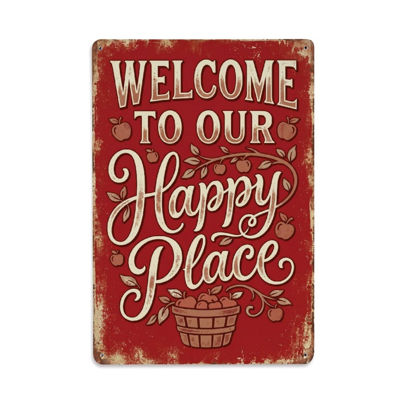 Welcome To Our Happy Place Orchard Barn Vintage Metal Tin Sign Plaque Wall Decor for Cafe, Club, Garden Metal Poster 8x12Inch