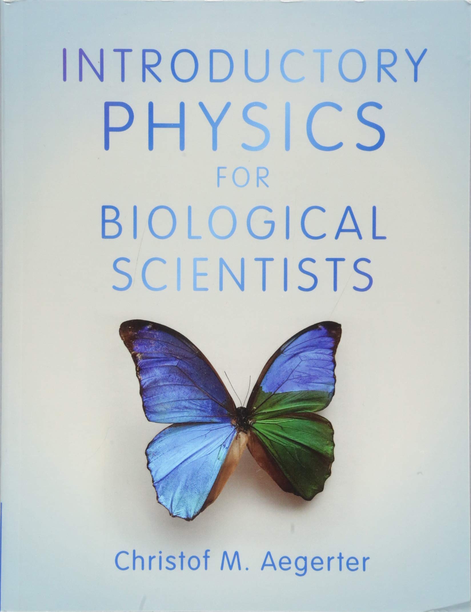 Introductory Physics for Biological Scientists view 3