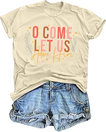 Christmas Shirts for Women Christian Christmas T Shirt Religious Tops | O Come Let Us Adore Him Christmas Shirt Christian Xmas Gift Casual Holiday Short Sleeve Tees