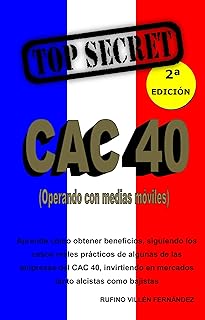TOP SECRET: CAC 40 (Operando con medias móviles) (Spanish Edition)