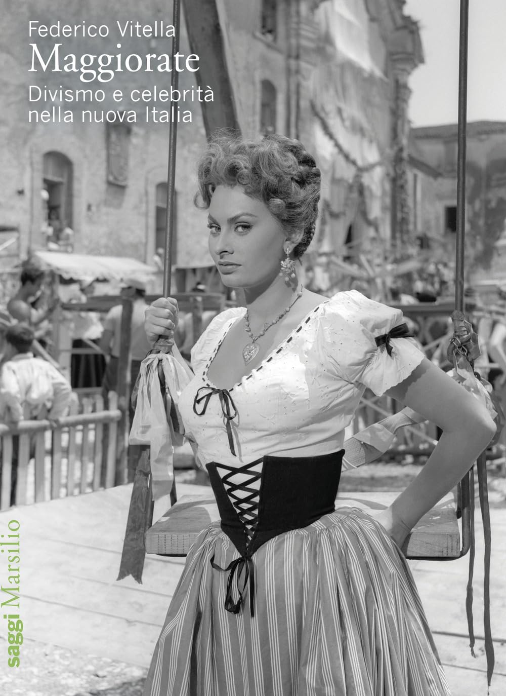 Maggiorate. Divismo E Celebrità Nella Nuova Italia - 4