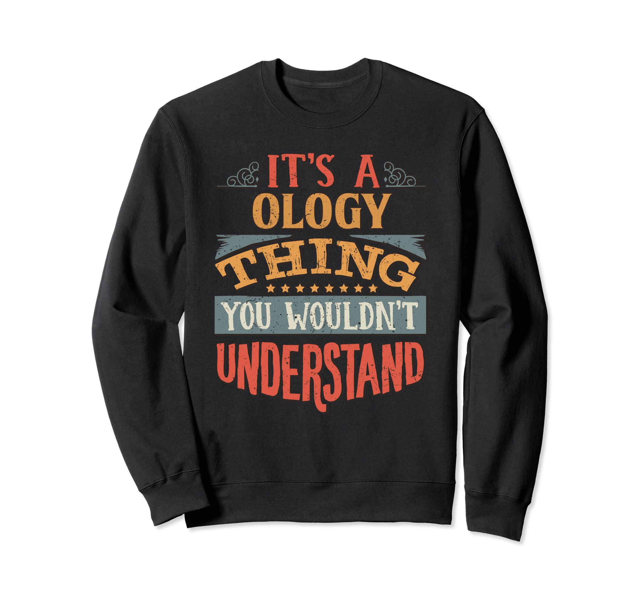Ology Sweatshirt