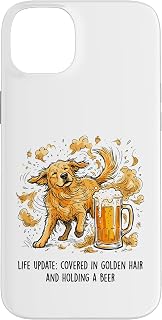 Life Update Covered in Golden Hair and Holding A Beer Case for iPhone 14 Plus