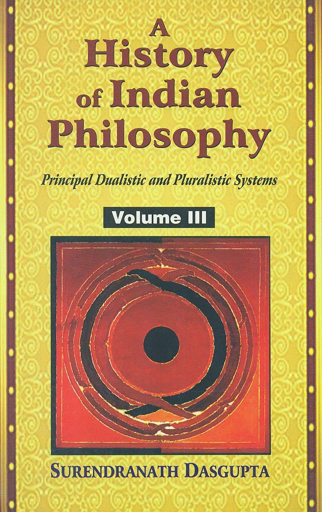 A History of Indian Philosophy (5 Vols.)