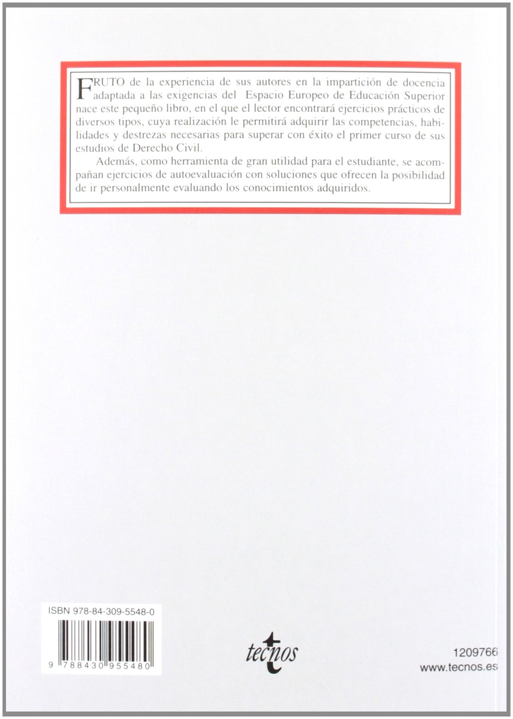Ejercicios prácticos y autoevaluación: Introducción al Derecho civil y Derecho de la persona (Derecho - Biblioteca Universitaria de Editorial Tecnos)