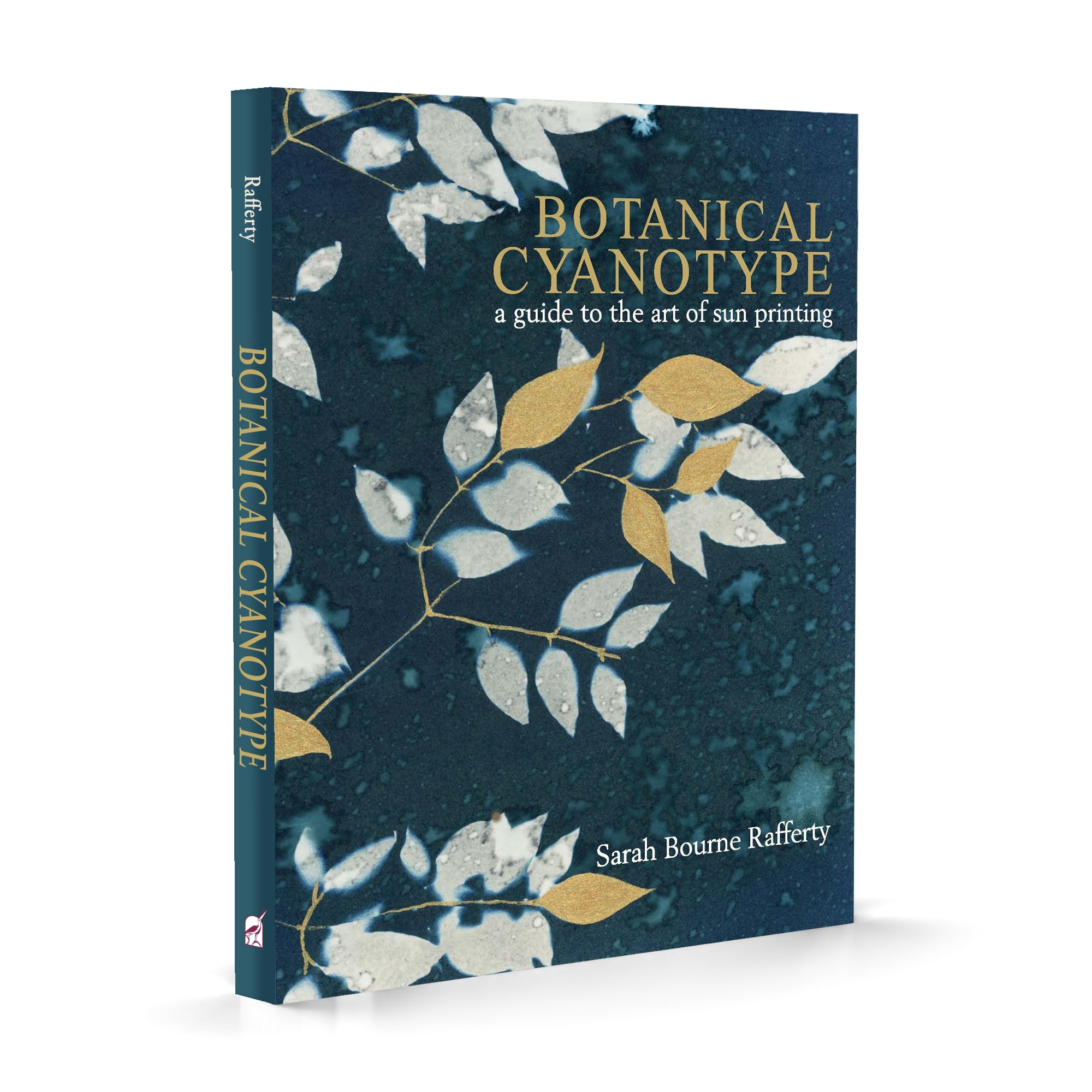 Botanical Cyanotype: A Guide to the Art of Sun Printing