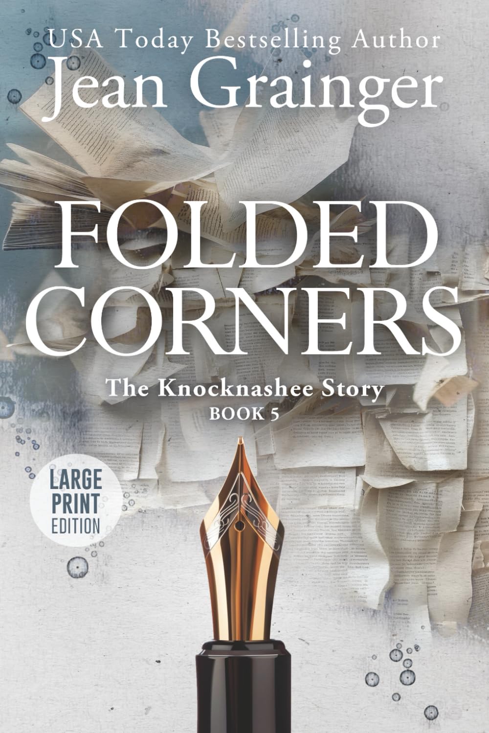 Folded Corners: The Knocknashee Series - Book 5 - Large Print (The Knocknashee Story)