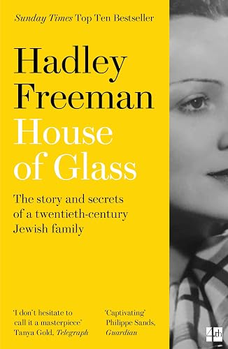 House of Glass: The story and secrets of a twentieth-century Jewish family